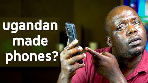 Ugandan Made Phones Mi One Phone Youtube