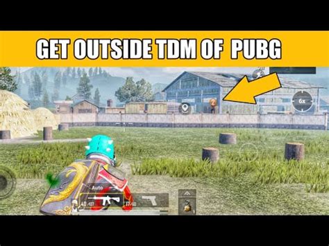 Pubg Mobile Tdm Top New Secret Tricks Get Outside Of Tdm Map In Pubg