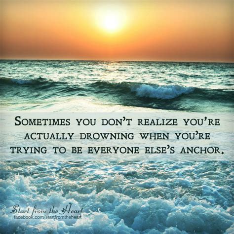 Sometimes You Don T Realize Youre Actually Drowning When You Re Trying