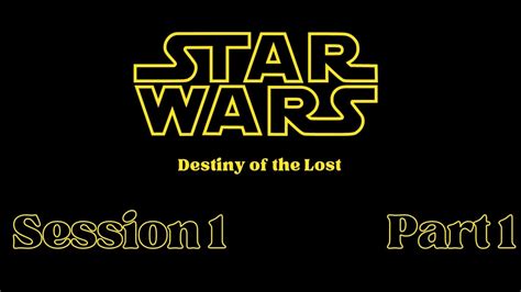 Cancelled Sw Dotl Session Part Star Wars Sw E Actual Play