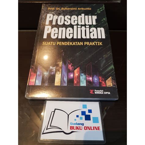 Jual Prosedur Penelitian Suatu Pendekatan Praktik Prof Dr