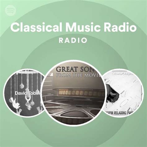 Classical Music Radio Radio Playlist By Spotify Spotify