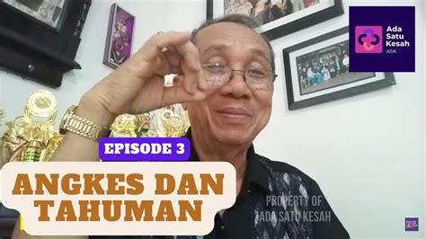 Ada Satu Kesah Angkes Dan Tahuman Episode Ada Satu Kesah Prof