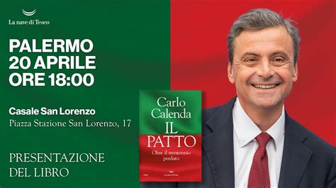 Carlo Calenda Presenta Il Patto A Palermo Azione