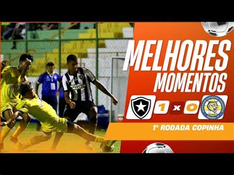 MELHORES MOMENTOS BOTAFOGO X TIRADENTES PI COPINHA YouTube