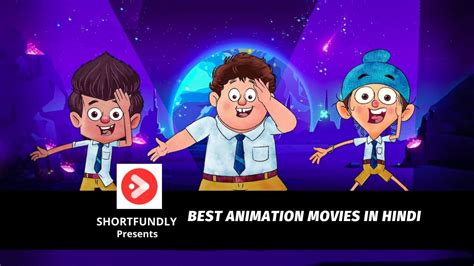 Best Animation Movies In Hindi Shortfundly