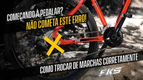 Marchas Da Bicicleta Como Usar Corretamente E Trocar Sem Danificar