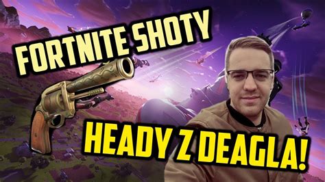 Leh CH K WA HEADY Z DEAGL A Fortnite SHOTY Izak Leh Ninja