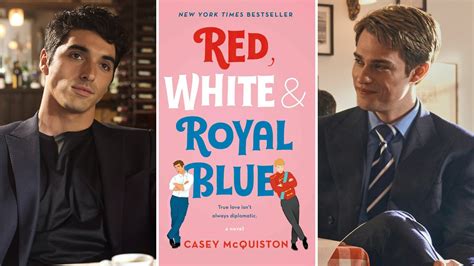 Ways Red White Royal Blue Is Different From The Book Film