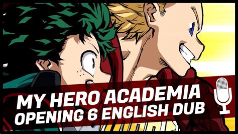 My Hero Academia Opening English Dub Polaris Youtube