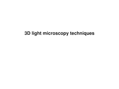 PDF 3D Light Microscopy Techniques ZMB UZH Deconvolution