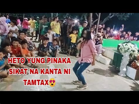 Trending Now Tamtax Pinagkaguluhan Ng Mga Fans Masakit Sa First