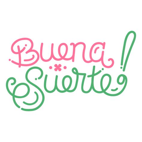 Buena Suerte Good Luck Spanish Ad Ad Affiliate Suerte Spanish