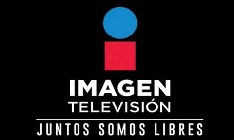 Imagen Televisión El Nuevo Canal De Televisión Abierta De México El