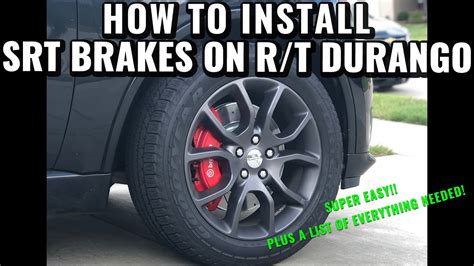 How To Install Front SRT Brembo Brakes On A Durango R T YouTube