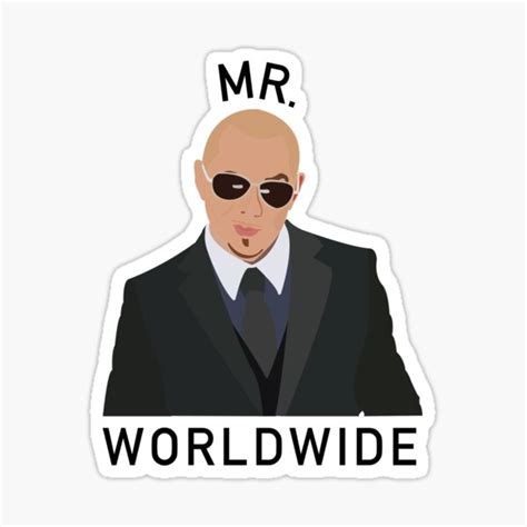 Pitbull Mr Worldwide Sticker For Sale By Savagedesigns Redbubble