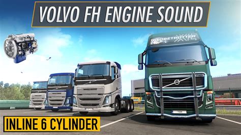 ETS2 1 37 Volvo Trucks Engine Sound Volvo FH16 Classic Volvo FH 2012