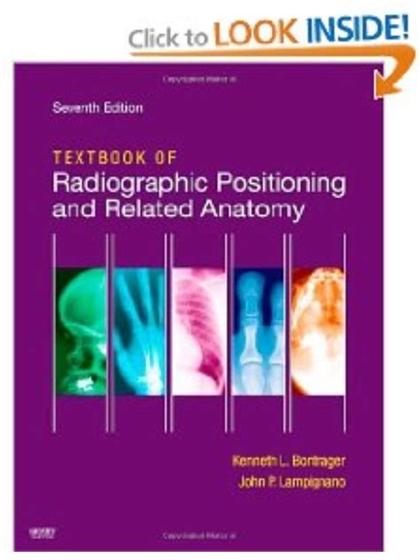 Textbook Of Radiographic Positioning And Related Anatomy Bontrager