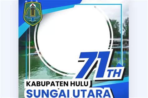 Terbaru Link Twibbon Hari Jadi Kabupaten Hulu Sungai Utara Ke Tahun