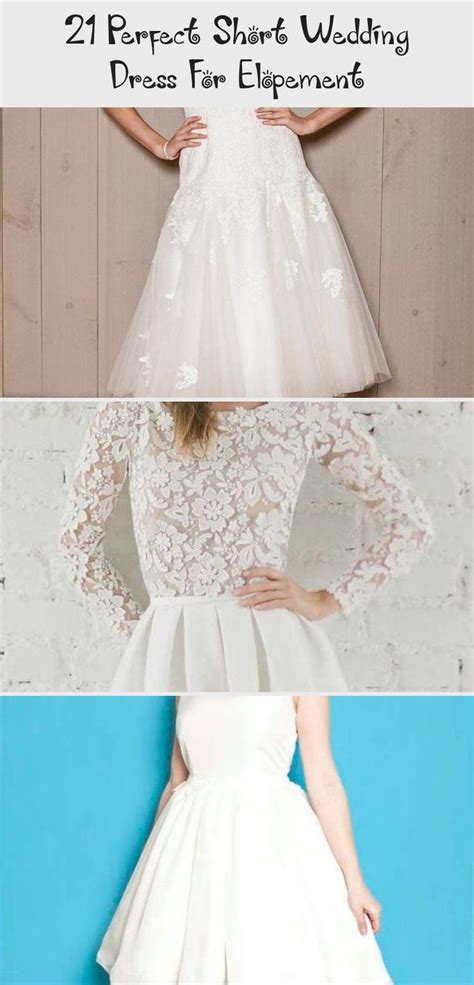 21 Perfect Short Wedding Dress For Elopement Clothing And Dress In 2020 Short Wedding Dress