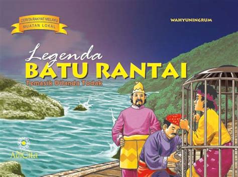 Legenda Batu Rantai Legenda Dunia