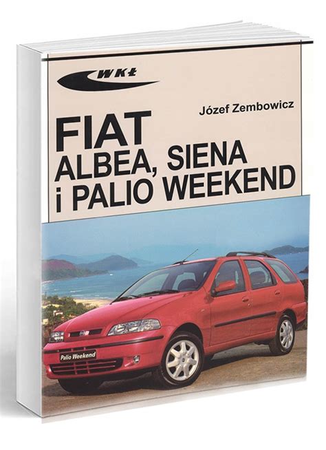 Fiat Albea Siena I Palio Weekend Sam Naprawiam