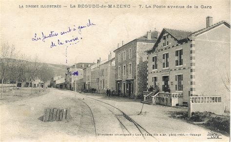 La Bégude de Mazenc La Poste Avenue de la gare Collection Jean Yves