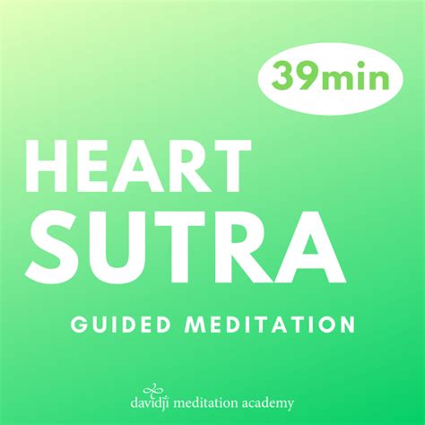 Heart Sutra Guided Meditation Revised Davidji Meditation Academy