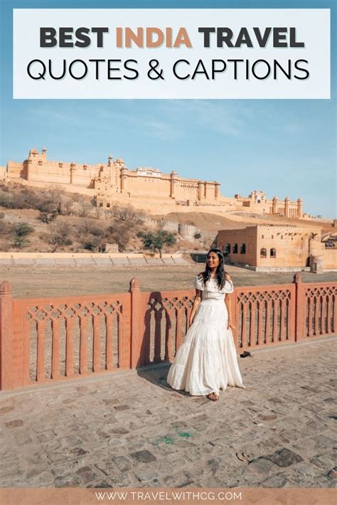 The 100 Best India Travel Quotes Captions For Instagram Travel With CG