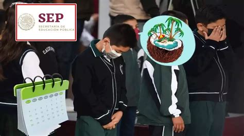 Sep Hace Cambios En El Calendario Escolar Y Sorprende A Estudiantes Con