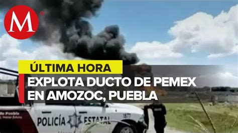 Reportan Explosi N De Una Toma Clandestina De Pemex En Puebla Youtube