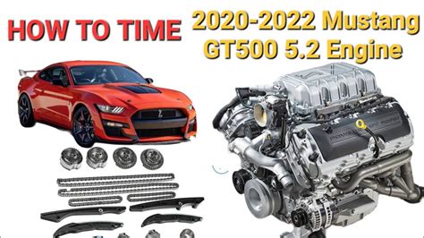 How To Time 2020 2022 Mustang Shelby Gt500 Predator 5 2 Engine Youtube