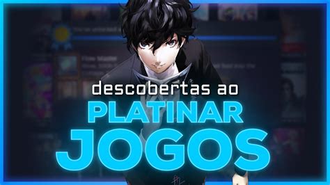 Descobertas Ao Come Ar A Platinar Jogos Youtube