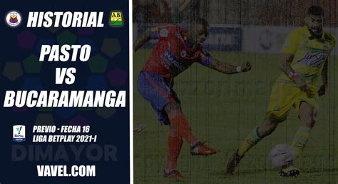 Historial Deportivo Pasto Vs Atlético Bucaramanga Superioridad