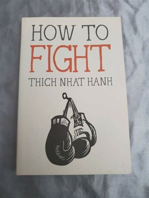 How To Fight Mindfulness Essentials By Nhat Hanh Thich Paperback