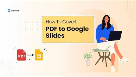 How To Convert Pdf To Google Slides Easy Ways