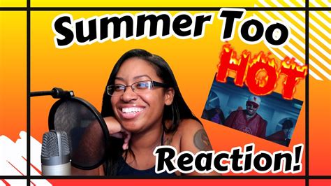 Chris Brown Summer Too Hot Official Video Reaction YouTube