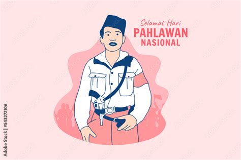 Illustrations Indonesian Heroes for Indonesian national Heroes Day Hari ...