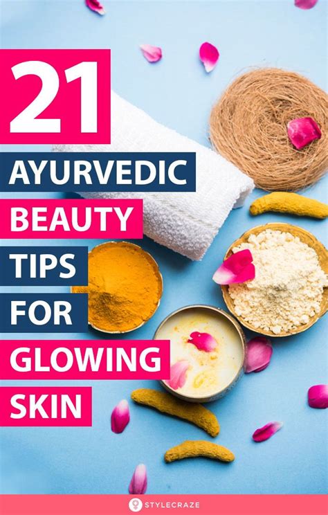 21 Simple And Effective Ayurvedic Beauty Tips For Glowing Skin