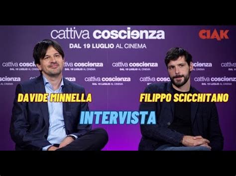 Cattiva Coscienza Intervista A Davide Minnella E Filippo Scicchitano