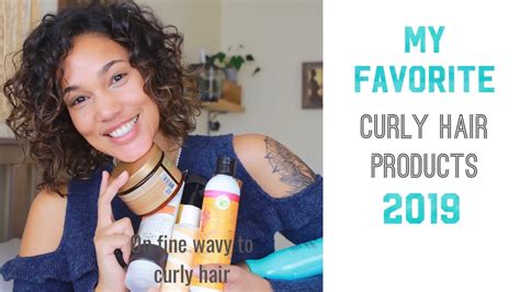 Favorite Curly Hair Products 2019 Youtube