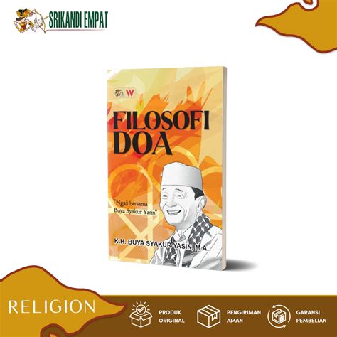 Jual Filosofi Doa K H Buya Syakur Yasin M A Buku Agama Islam