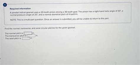 Solved Required Information A Parallel Helical Gearset Uses