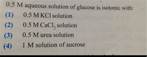 05m Aqueous Solution Of Glucose Is Isotonic With Filo