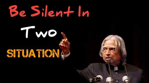 Be Silent In Two Situations Never Explain Yourself To Anyone Apj