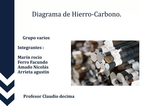 Diagrama Hierro Carbono Grupo Varios Pptx Descarga Gratuita