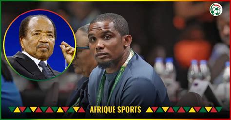 Cameroun Samuel Etoo Va Affronter Le Pr Sident Paul Biya