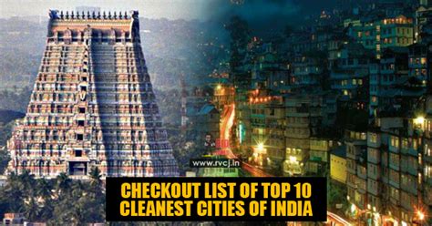 Of The Most Cleanest Cities Of India Rvcj Media