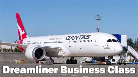 Qantas Dreamliner Business Class Youtube