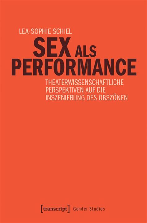 Sex Als Performance